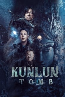 Candle in the Tomb: Kunlun Tomb (2022) คนขุดสุสาน: วังเทพคุนหลุน