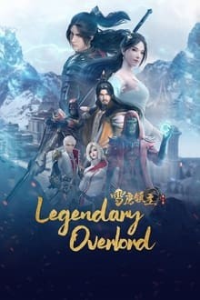 Legendary Overlord (Xue Ying Ling Zhu) อินทรีหิมะเจ้าดินแดน