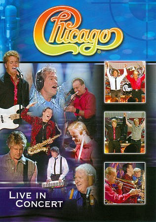 Chicago: Live In Concert