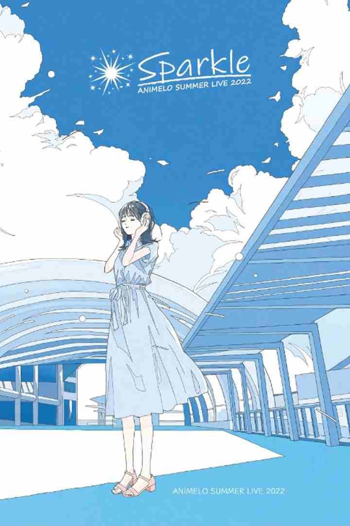 Animelo Summer Live 2022 -Sparkle- powered by Anison Days