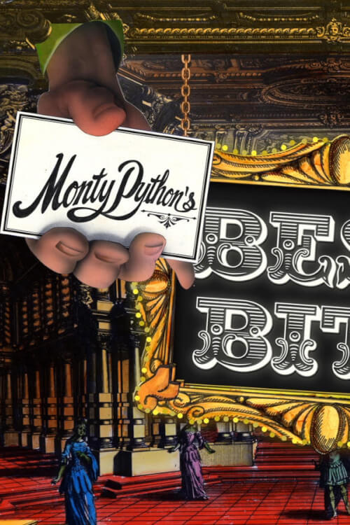 Monty Python's Best Bits (Mostly) มอนตี้ ไพธอน: สุดยอดความฮา (เป็นส่วนใหญ่)