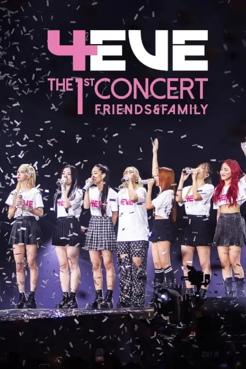 4EVE The 1st Concert Friends & Family
