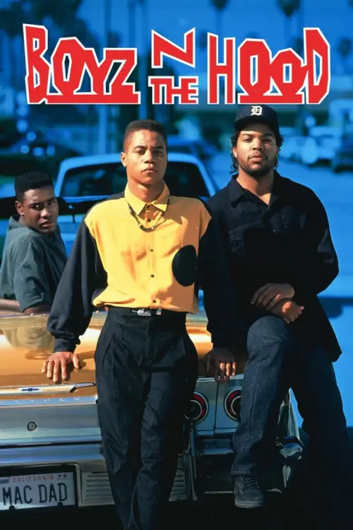Boyz n the Hood | ลูกผู้ชายสายพันธุ์ระห่ำ