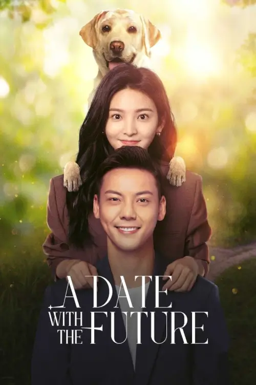 A Date With The Future (2023) พบรักที่ปลายสัญญา