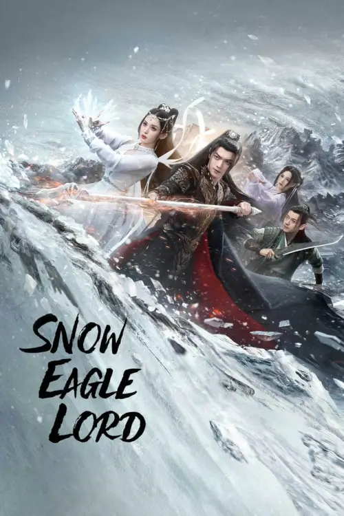 Snow Eagle Lord (2023) อินทรีหิมะเจ้าดินแดน