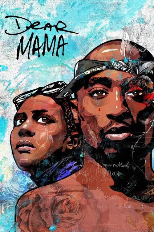 Dear Mama: The Saga of Afeni & Tupac Shakur