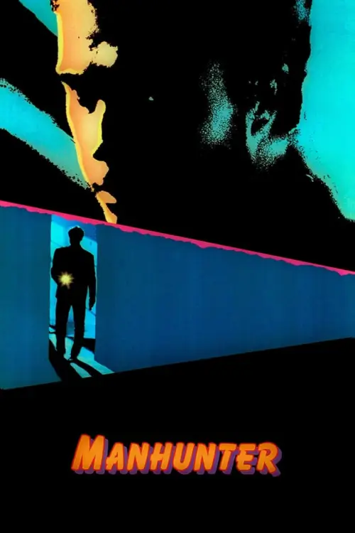 Manhunter | ฆาตกรอำมหิต