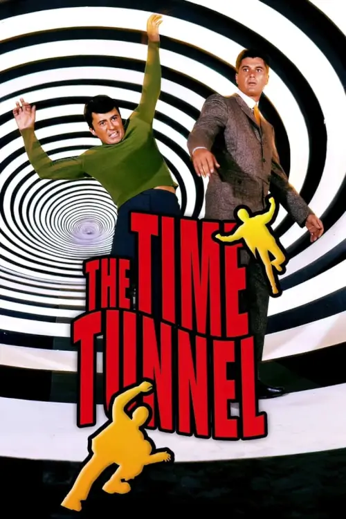 The Time Tunnel : อุโมงค์มหัศจรรย์