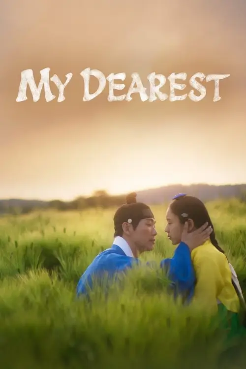 My Dearest (연인) : เธอ...ที่รัก