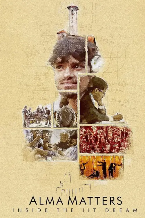 Alma Matters: Inside the IIT Dream สถาบันสำคัญอยู่