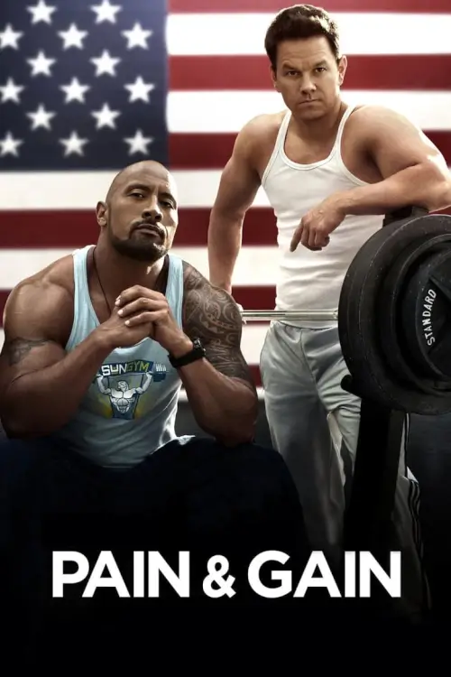 Pain & Gain | ไม่เจ็บ ไม่รวย