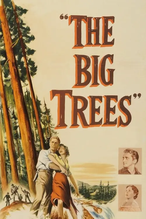 The Big Trees | สุภาพบุรุษในป่าใหญ่
