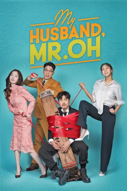 My Husband, Mr. Oh! (데릴남편 오작두)