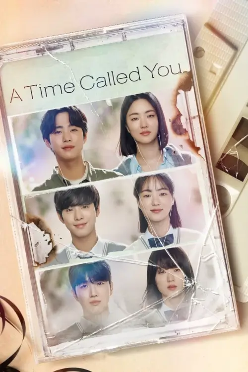 A Time Called You (너의 시간 속으로) : เวลาเพรียกหาเธอ