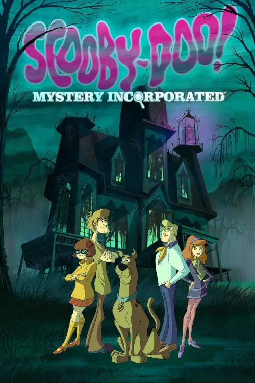 Scooby-Doo! Mystery Incorporated :  สกูบี้-ดู! กับบริษัทป่วนผีไม่จำกัด