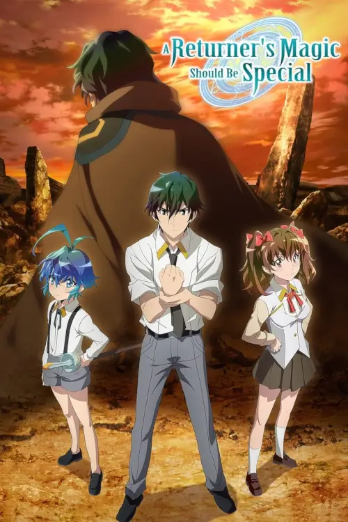 A Returner's Magic Should Be Special (Kikansha no Mahou wa Tokubetsu desu) : พลังขั้นเทพของจอมเวทจุติใหม่