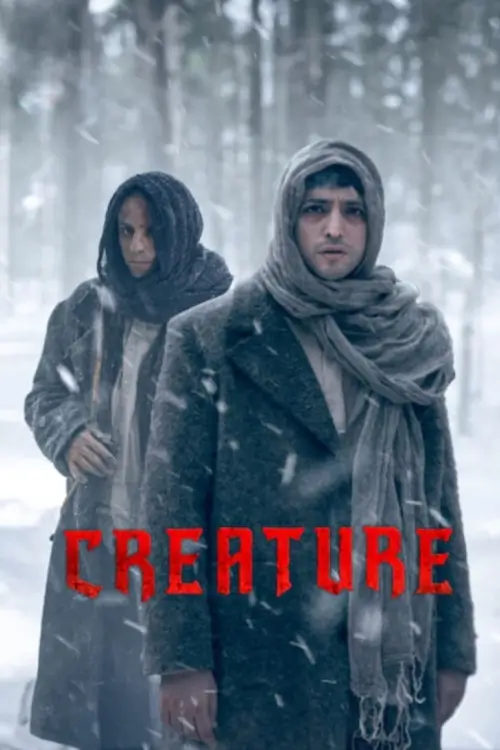 Creature (Yaratılan) : ตัวประหลาด