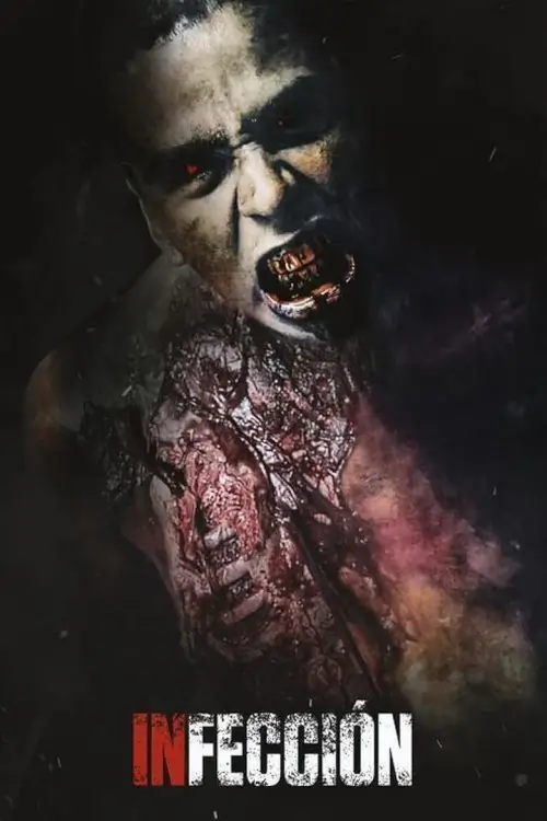 Infection | เชื้อนรก คนคลั่งสยองโลก {Infección}
