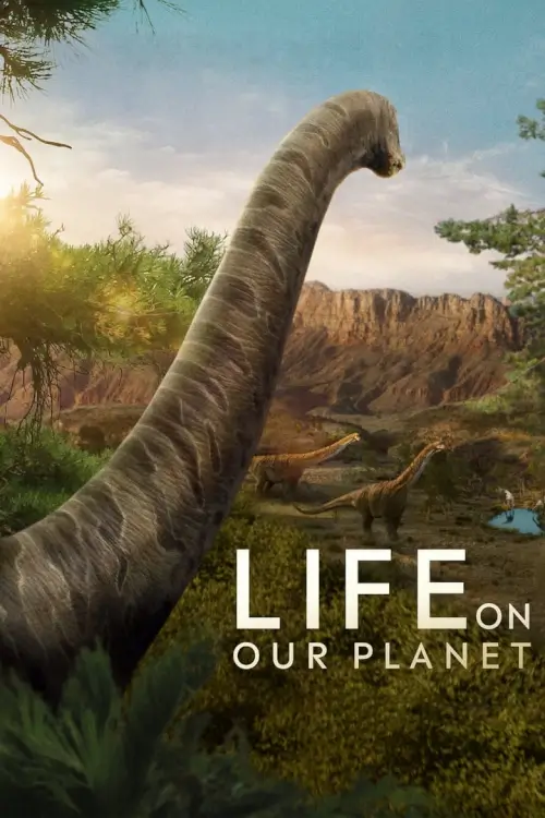 Life on Our Planet : ชีวิตบนโลกของเรา