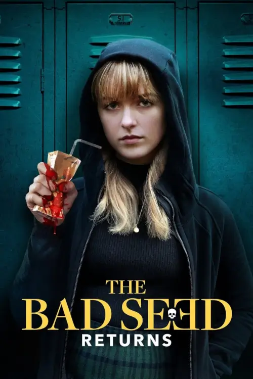 The Bad Seed Returns | หน้าใสร้ายบริสุทธิ์ 2