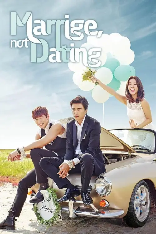 Marriage, Not Dating (연애 말고 결혼) : แผนรัก...วิวาห์กำมะลอ