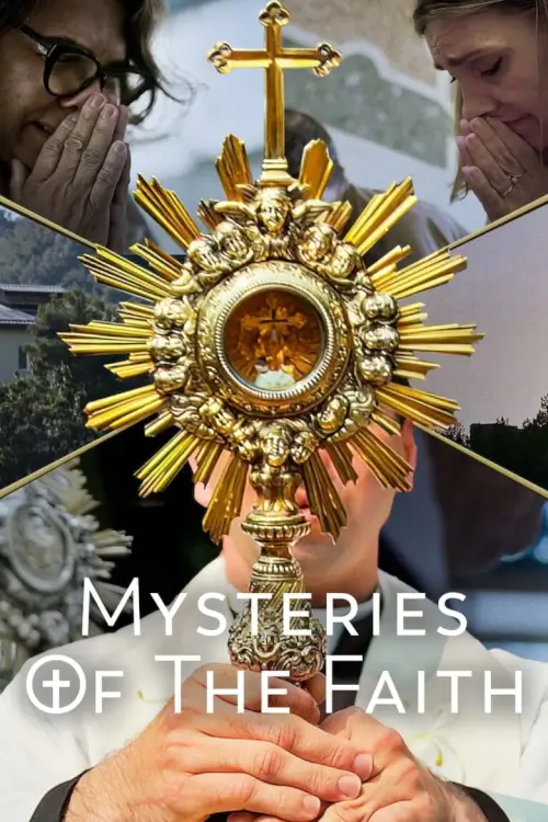 Mysteries of the Faith : ปริศนาแห่งศรัทธา