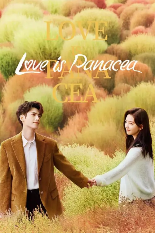 Love Is Panacea (2023) ให้รักเยียวยากัน