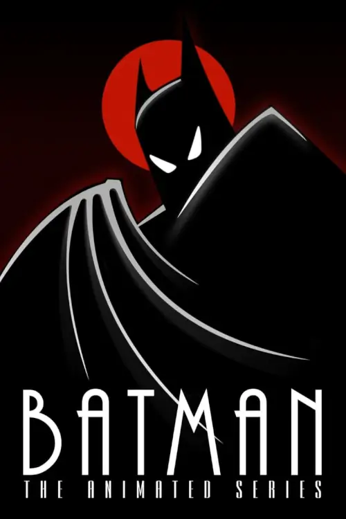 Batman: The Animated Series แบทแมน: ซีรีส์อนิเมชั่น