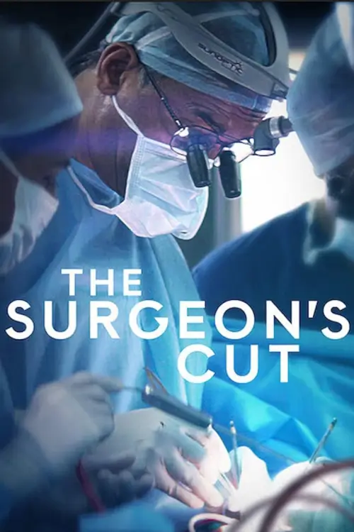 The Surgeon's Cut : ผ่าเส้นทางศัลยแพทย์