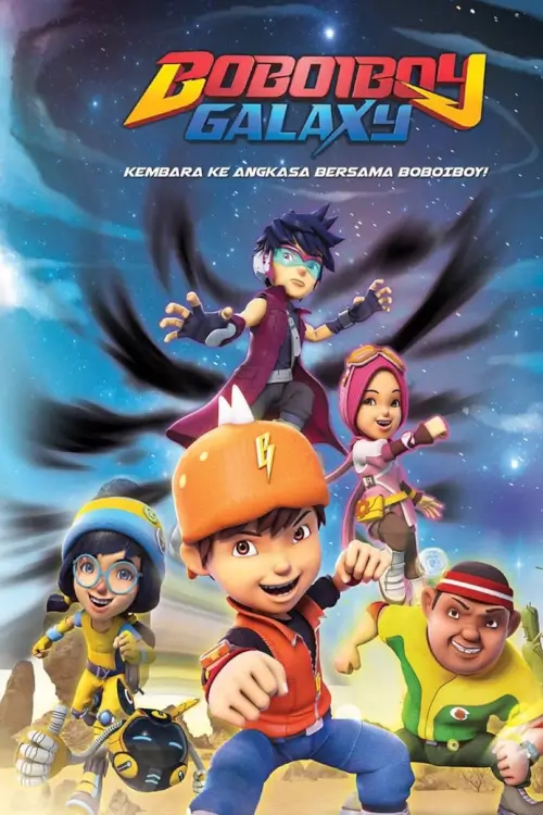 BoBoiBoy Galaxy : โบบอยบอย: กาแล็กซี่