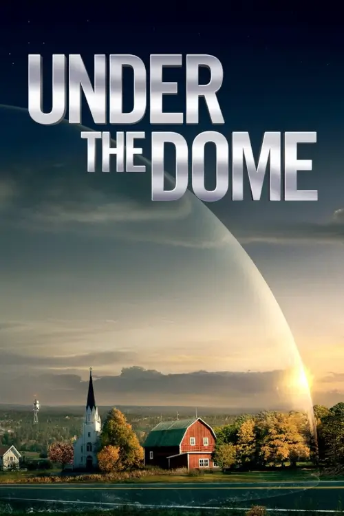 Under the Dome : ปริศนาโดมครอบเมือง