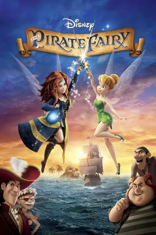 Tinker Bell and the Pirate Fairy | ทิงเกอร์เบลล์ : นางฟ้าโจรสลัด