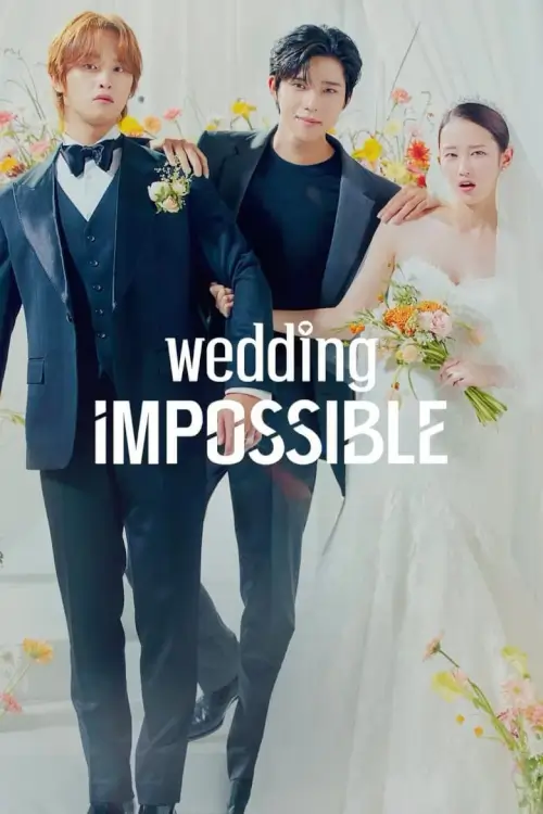 Wedding Impossible (웨딩 임파서블) : ป่วนวิวาห์สัญญารักกำมะลอ