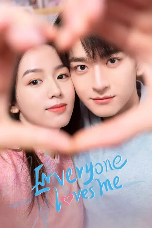 Everyone Loves Me (2024) อยากรักเธอไปทุกวัน