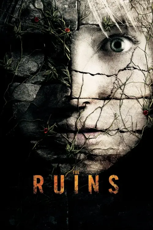The Ruins | แดนร้างกระชากวิญญาณ