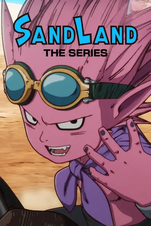 SAND LAND: THE SERIES