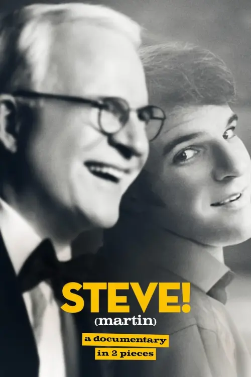 STEVE! (martin) a documentary in 2 pieces : สัมผัสเบื้องหลังของชายผู้สร้างเสียงหัวเราะ