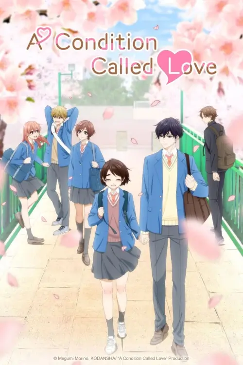 A Condition Called Love (Hananoi-kun to Koi no Yamai) : รักติดหนึบของฮานาโนอิคุง