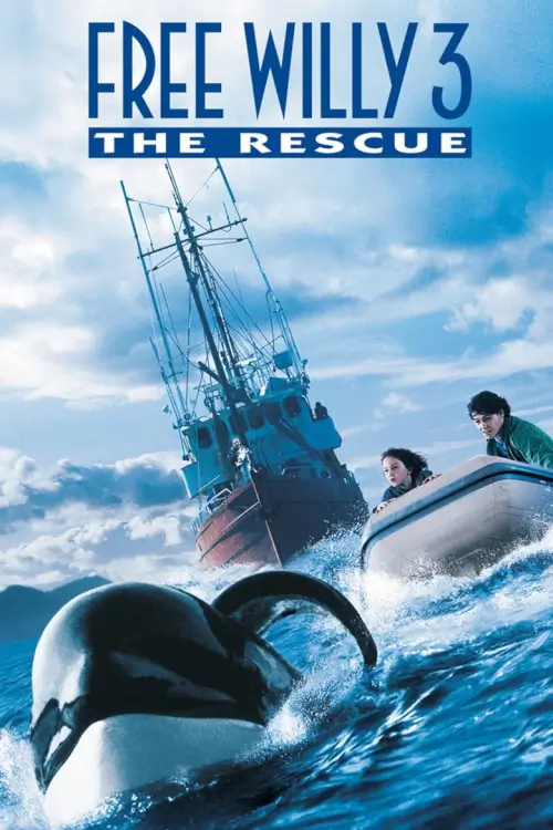 Free Willy 3: The Rescue | ฟรี วิลลี่ 3 เพื่อเพื่อนด้วยหัวใจอันยิ่งใหญ่