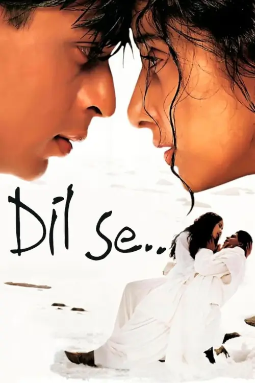 Dil Se.. | ก้นบึ้งแห่งหัวใจ {दिल से..}