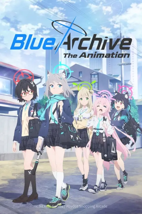 Blue Archive the Animation : บลูอาร์ไคฟ์