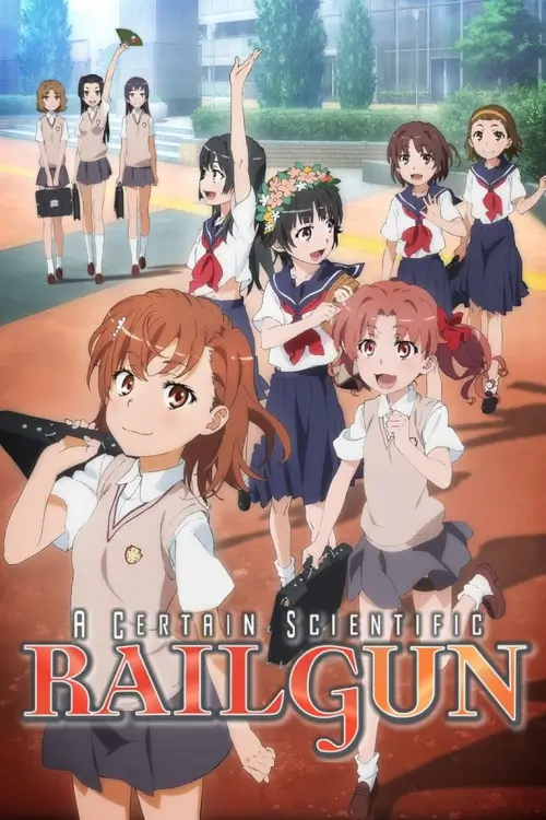 A Certain Scientific Railgun (To aru Kagaku no Railgun) : เรลกัน แฟ้มลับคดีวิทยาศาสตร์