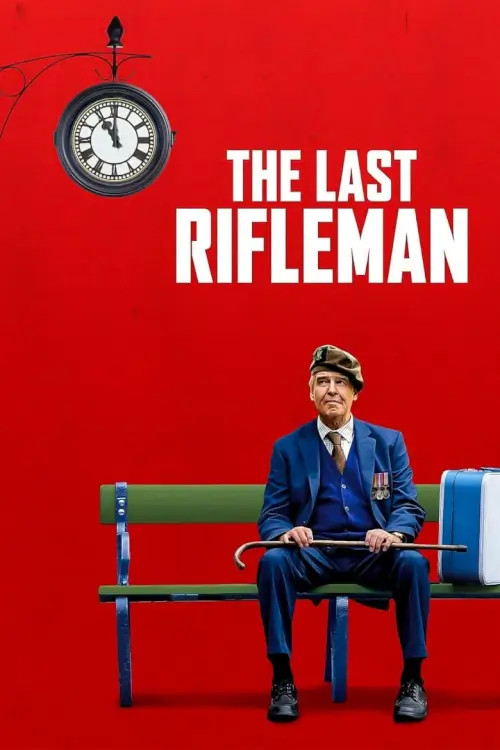 The Last Rifleman | พลปืนคนสุดท้าย