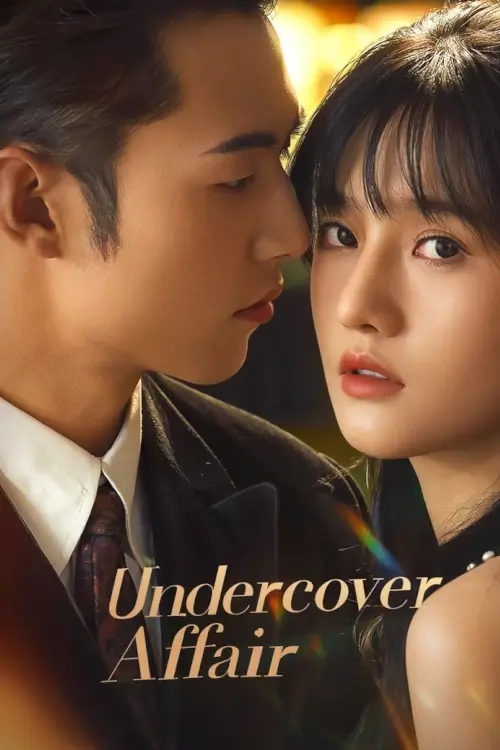 Undercover Affair (2024) รักเมื่อยามฟ้าสะเทือน