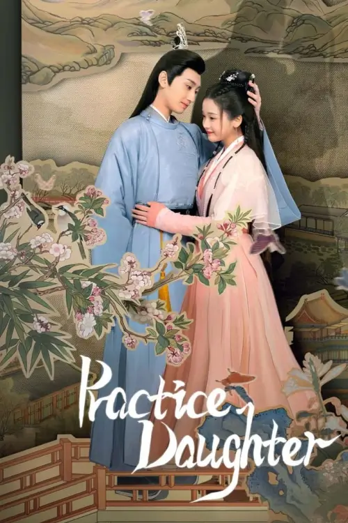Practice Daughter (2024) โจรสาวสลับร่าง