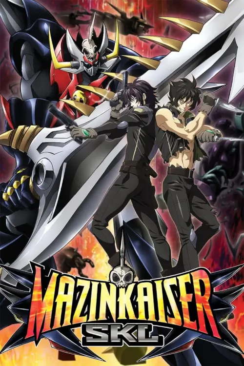 Mazinkaiser SKL (マジンカイザーSKL) : มาชินไกเซอร์ SKL