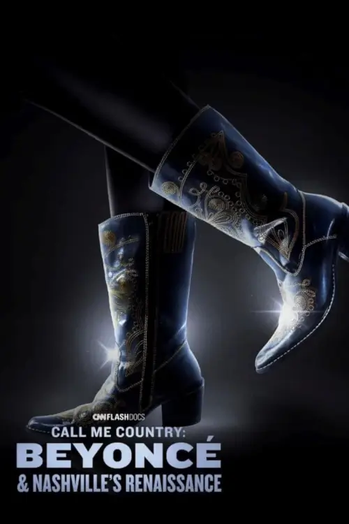 Call Me Country: Beyoncé & Nashville's Renaissance | เรียกฉันว่าคันทรี: บียอนเซ่และเรเนซองส์ของแนชวิลล์ [Short]