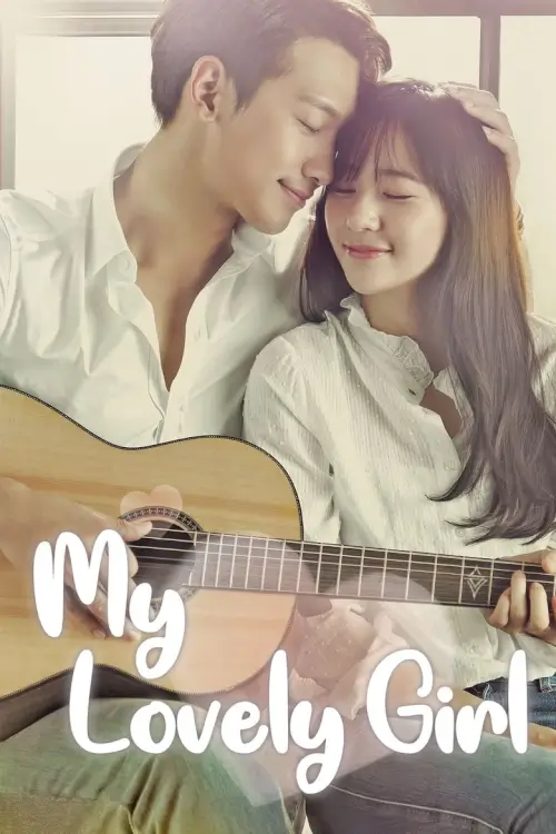 My Lovely Girl (내겐 너무 사랑스러운 그녀) : เพลงรัก หัวใจเลิฟ