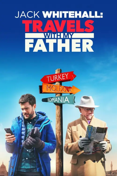Jack Whitehall: Travels with My Father : แจ็ค ไวท์ฮอล: เดินทางกับพ่อ