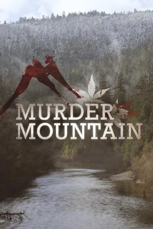 Murder Mountain : ภูเขามรณะ